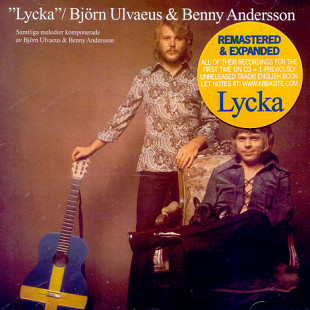 Björn Ulvaeus & Benny Andersson (ABBA) – "Lycka"