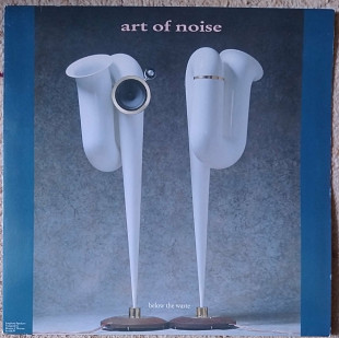 Art Of Noise* ‎– Below The Waste