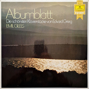 Edvard Grieg, Emil Gilels – Albumblatt - Die Schönsten Klavierstücke Von Edvard Grieg