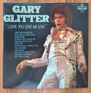 Gary Glitter - I Love You Love Me Love UK NM-/NM-