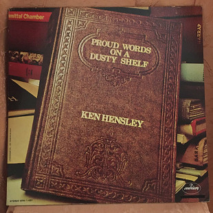 Ken Hensley - Proud Words On A Dusty Shelf *1973*