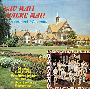 Tudor Towers Maori Entertainers – Nau Mai! Haere Mai!