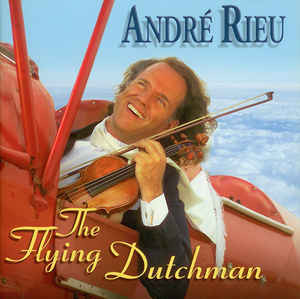 Фирменный ANDRE RIEU - "The Flying Dutchman"