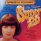 Фирменный MIREILLE MATTHIEU - "Die Goldenen Super 20"