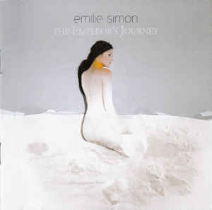 Фирменный EMILIE SIMON - "The Emperor’s Journey"
