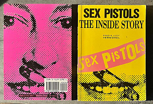 Sex Pistols - The Inside Story. Fred & Judy Vermorel | Omnibus Press
