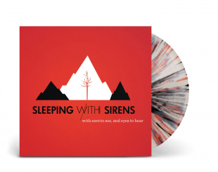 Sleeping With Sirens - With Ears to See and Eyes to Hear