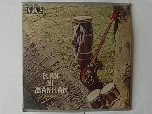 Kan Ni Mankan Songs et Echos