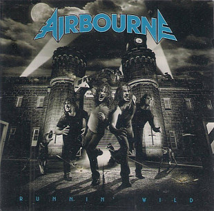 Airbourne – Runnin' Wild (CD + DVD)