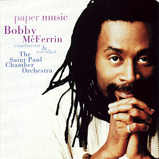 Bobby McFerrin - Paper Music (1995)