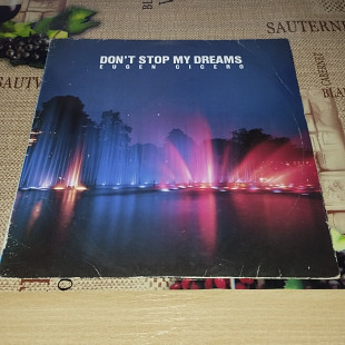 Виниловая пластинка Evgen Cicero "Don't stop my dreams"
