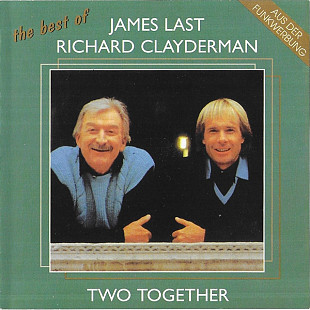 James Last & Richard Clayderman – The Best Of Two Together