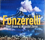 FONZERELLI "Silent Dreams & Misguided Stories" (made in Netherlands) новий диск [запечатаний]