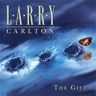 Larry Carlton – The Gift