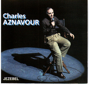 Charles Aznavour - Jezebel (1992)
