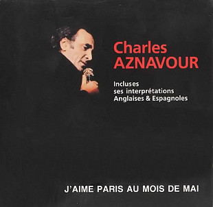 Charles Aznavour - J'aime Paris au mois de Mai (1992)