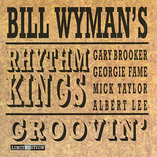 Bill Wyman's Rhythm Kings – Groovin'