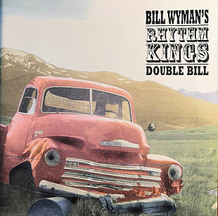 Bill Wyman's Rhythm Kings – Double Bill (2 CD)