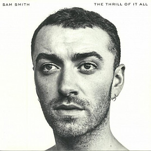 Вінілова платівка Sam Smith – The Thrill Of It All