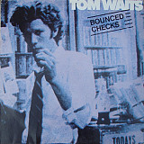Вінілова платівка Tom Waits – Bounced Checks