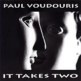 Paul Voudouris – It Takes Two ( USA )