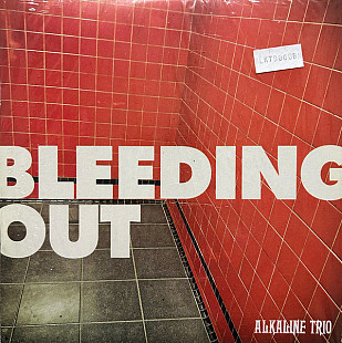 Alkaline Trio – Bleeding Out