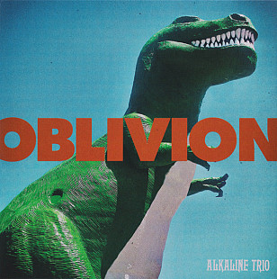 Alkaline Trio – Oblivion