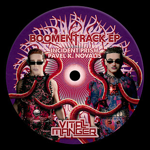 Incident Prism, Pavel K. Novalis ‎– Boomentrack EP