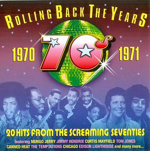 Various 2004 - Rolling Back The Years 1970-1971 (firm., UK)