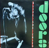 The Doors. Alive, She Cried.