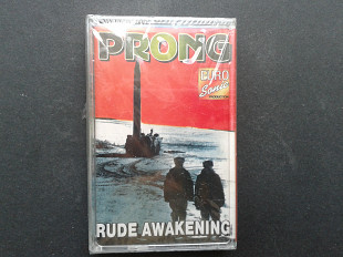 Prong - Rude Awakening