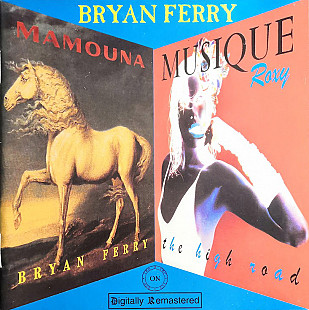 Bryan Ferry - Mamouna / Musique Roxy (Roxy Music) – The High Road