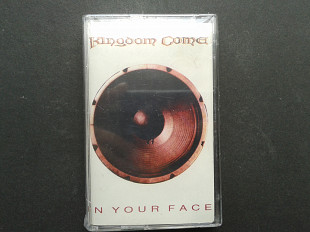 Kingdom Come - In Your Face
