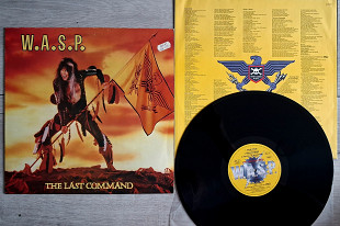 W.A.S.P. THE LAST COMMAND ( CAPITOL 1A064-2404291 A1/B2 ) 1985 EEC