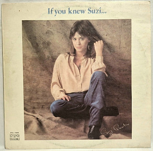 Suzi Quatro - If You Knew Suzi - 1978. (LP). 12. Vinyl. Пластинка. Bulgaria.