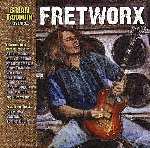 Brian Tarquin 2008 - Fretworx