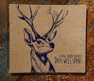 Living Room Heroes – Days Well Spent