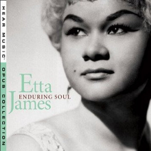 Etta James – Enduring Soul ( USA ) Digipak