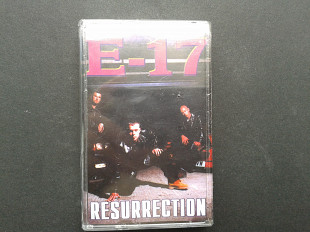 E-17 - Resurrection