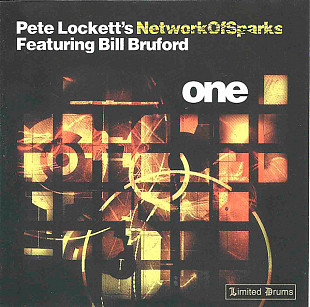 Pete Lockett* 's Network Of Sparks Featuring Bill Bruford – One
