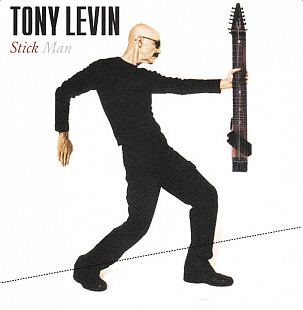 Tony Levin – Stick Man