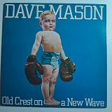 Dave Mason – Old Crest On A New Wave\Columbia – JC 36144\US\NM\NM