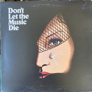 The Tremeloes (aka Spice) - Don't Let The Music Die ℗1975 (UK 1st) [NM]