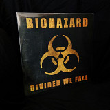 Biohazard - Divided We Fall