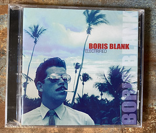 Boris Blank – Electrified