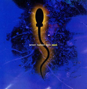 Jansen Barbieri Karn* – Seed