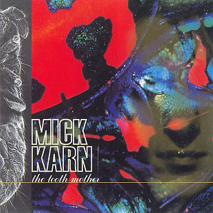 Mick Karn – The Tooth Mother