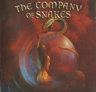 The Company Of Snakes – Burst The Bubble