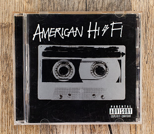American Hi-Fi - American Hi-Fi (США)