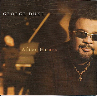 George Duke – After Hours